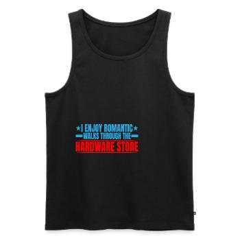 Enjoy Romantic Walks Through The Hardware Store13 - Men's Premium Organic Tank Top - black - Front - Michal (187cm)
