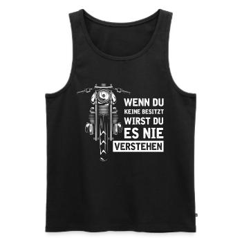Motorbike If you don't have one you will never ... - Men's Premium Organic Tank Top - black - Front - AI Model Male 178 light (178cm)