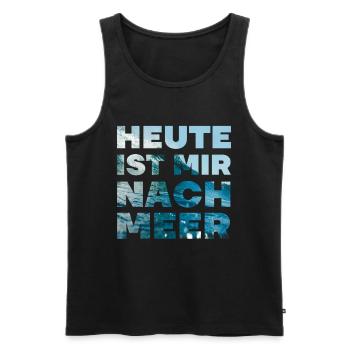 Heute Ist Mir Nach Meer Strand Sand Wellen Sommer - Männer Premium Bio Tank Top - Schwarz - Vorne - Michal (187cm)