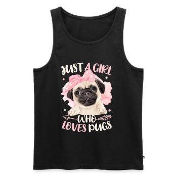 Just A Girl Who Loves Mops - Männer Premium Bio Tank Top - Schwarz - Vorne - AI Model Male 178 light (178cm)
