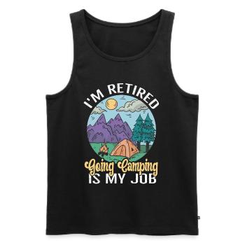 I'm retired Camping is my Job Rentner Camper - Männer Premium Bio Tank Top - Schwarz - Vorne - Michal (187cm)