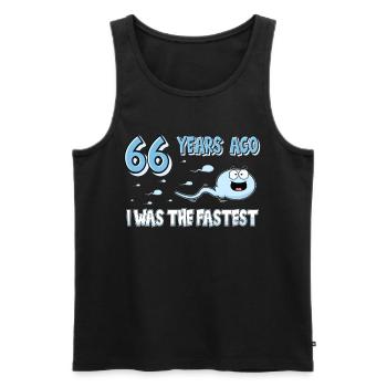 66 Years Ago I Was The Fastest 66. Geburtstag - Männer Premium Bio Tank Top - Schwarz - Vorne - Michal (187cm)