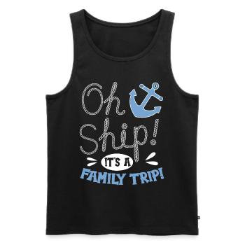 Oh Ship! It's A Family Trip | Family Cruise - Men's Premium Organic Tank Top - black - Front - Michal (187cm)