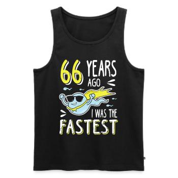 66 Years Ago I Was The Fastest 66. Geburtstag - Männer Premium Bio Tank Top - Schwarz - Vorne - Michal (187cm)