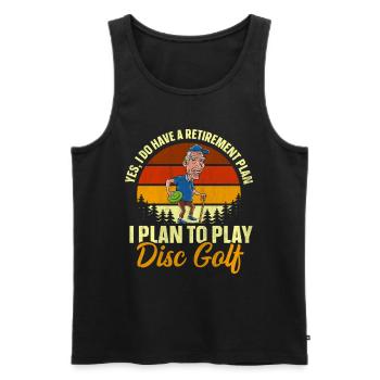 Yes, I Do Have A Retirement Plan Disc Golf - Men's Premium Organic Tank Top - black - Front - Michal (187cm)