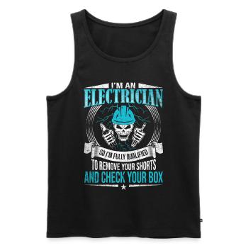 Fully Qualified To Remove Your Shorts Elektriker - Männer Premium Bio Tank Top - Schwarz - Vorne - Michal (187cm)