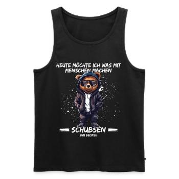 Today I want to do something with people, push them - Men's Premium Organic Tank Top - black - Front - AI Model Male 178 light (178cm)