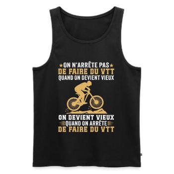 On devient vieux quand on arrête le VTT  - Débardeur bio Premium Homme - noir - Devant - Michal (187cm)