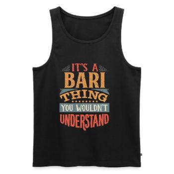 It's A Bari Thing You Wouldn't Understand - Bari - Men's Premium Organic Tank Top - black - Front - AI Model Male 178 light (178cm)