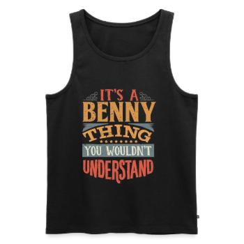 Es ist eine Benny-Sache, die Sie nicht verstehen würden - Benny - Männer Premium Bio Tank Top - Schwarz - Vorne - AI Model Male 178 light (178cm)