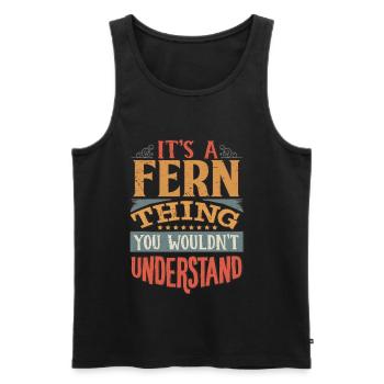 Es ist eine Farnsache, die Sie nicht verstehen würden - Fern - Männer Premium Bio Tank Top - Schwarz - Vorne - AI Model Male 178 light (178cm)