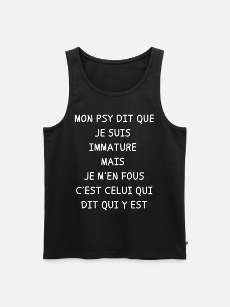 Mon psy dit que je suis - Débardeur bio Premium Homme - noir