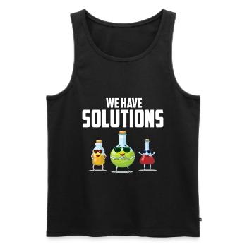 We have Solutions! Chemiker Chemie Witz Geschenk - Männer Premium Bio Tank Top - Schwarz - Vorne - AI Model Male 178 light (178cm)