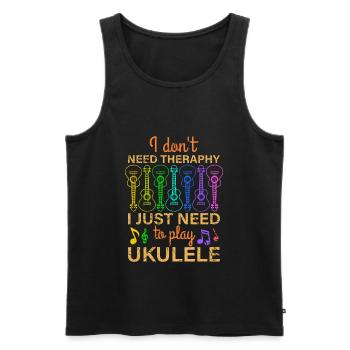 No Therapy I Just Need Ukulele Uke Gift - Men's Premium Organic Tank Top - black - Front - AI Model Male 178 light (178cm)