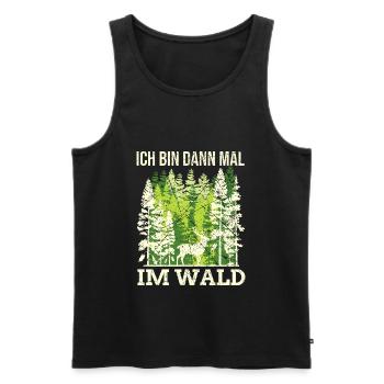 Waldarbeiter Wald Spruch Jäger Witz Geschenk - Männer Premium Bio Tank Top - Schwarz - Vorne - AI Model Male 178 light (178cm)