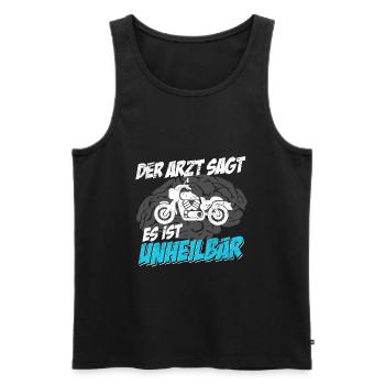 Lustiger Motorrad Spruch Arzt sagt unheilbar - Männer Premium Bio Tank Top - Schwarz - Vorne - Michal (187cm)