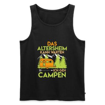 Camping Rentner Spruch das Altersheim kann warten - Männer Premium Bio Tank Top - Schwarz - Vorne - Michal (187cm)