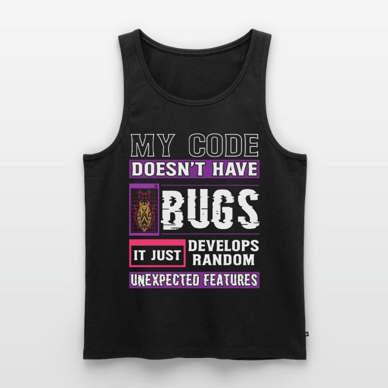 Developer My Code Has No Bugs Funny Coding Men's Premium Organic Tank Top
