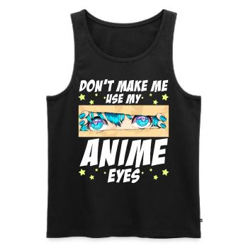Anime Eyes Kawaii Manga Anime Fans - Men's Premium Organic Tank Top - black - Front - Michal (187cm)
