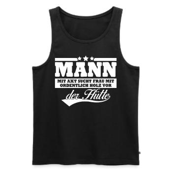 Single Mann mit Axt Alleinstehend - Männer Premium Bio Tank Top - Schwarz - Vorne - Michal (187cm)