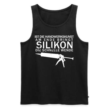 Handwerker Silikon Handwerk - Männer Premium Bio Tank Top - Schwarz - Vorne - Michal (187cm)