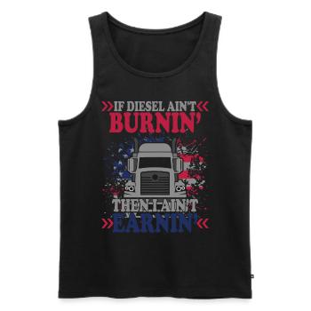 If Diesel Ain't BurninI Ain't Earnin - Männer Premium Bio Tank Top - Schwarz - Vorne - AI Model Male 178 light (178cm)
