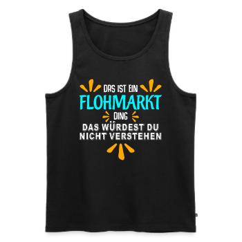 Flohmarkt Witz Trödelmarkt - Männer Premium Bio Tank Top - Schwarz - Vorne - AI Model Male 178 light (178cm)