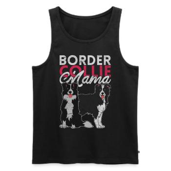 Border Collie Mama Muttertag Geschenk Hunde - Männer Premium Bio Tank Top - Schwarz - Vorne - Michal (187cm)