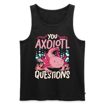 Vous posez beaucoup de questions Cadeau amusant Axolotl - Débardeur bio Premium Homme - noir - Devant - Michal (187cm)