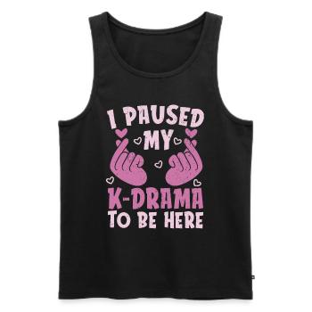 Ich hab mein Drama pausiert um hier zu sein K Pop - Männer Premium Bio Tank Top - Schwarz - Vorne - Michal (187cm)