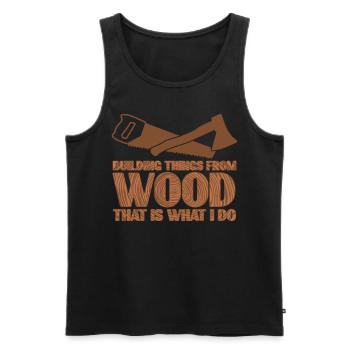 Carpenter Wood - Männer Premium Bio Tank Top - Schwarz - Vorne - AI Model Male 178 light (178cm)