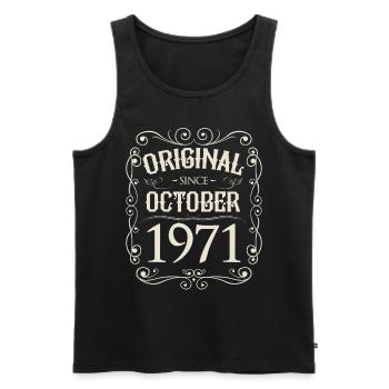 Vintage - Original since Oktober 1971 Geburtstag - Männer Premium Bio Tank Top - Schwarz - Vorne - Michal (187cm)
