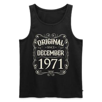 Vintage - Original since Dezember 1971 Geburtstag - Männer Premium Bio Tank Top - Schwarz - Vorne - Michal (187cm)