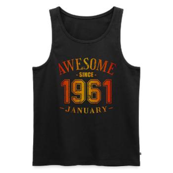 January 1961 - Geburtstag im Januar Awesome - Männer Premium Bio Tank Top - Schwarz - Vorne - Michal (187cm)