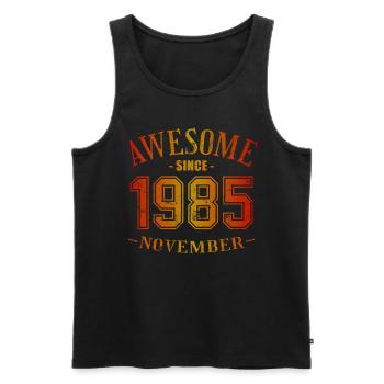 November 1985 - Geburtstag im November Awesome - Männer Premium Bio Tank Top - Schwarz - Vorne - Michal (187cm)