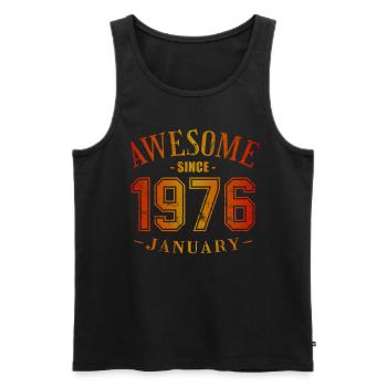 January 1976 - Geburtstag im Januar Awesome - Männer Premium Bio Tank Top - Schwarz - Vorne - Michal (187cm)