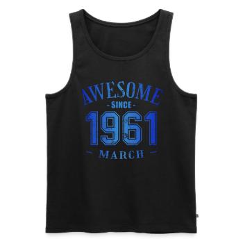 March 1961 - Geburtstag im März Awesome - Männer Premium Bio Tank Top - Schwarz - Vorne - Michal (187cm)