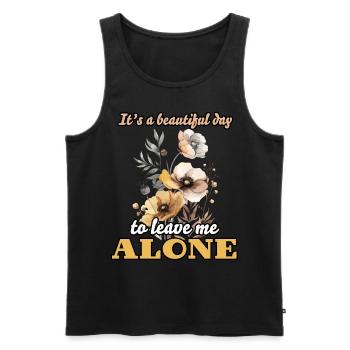 It's a Beautiful Day To Leave Me Alone Watercolor - Men's Premium Organic Tank Top - black - Front - AI Model Male 178 light (178cm)