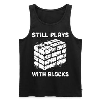 Still Plays With Blocks Funny Masonry - Men's Premium Organic Tank Top - black - Front - AI Model Male 178 light (178cm)