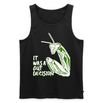Praying Mantis It was a gut decision. - Men's Premium Organic Tank Top - black - Front - Michal (187cm)