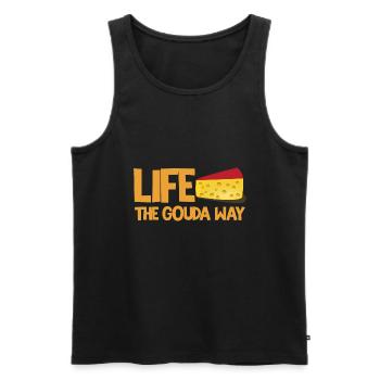 Cheese factory quote for Gouda cheese and Gouda lovers - Men's Premium Organic Tank Top - black - Front - Michal (187cm)