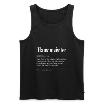 Hausmeister Lustige Berufs Definition - Männer Premium Bio Tank Top - Schwarz - Vorne - Michal (187cm)