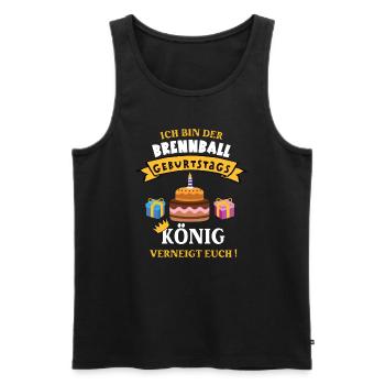 Brennball König Geburtstag Spieler Trainer Geb - Männer Premium Bio Tank Top - Schwarz - Vorne - Michal (187cm)