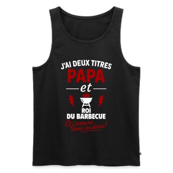 Dad King Of The BBQ Two Titles Gift - Men's Premium Organic Tank Top - black - Front - Michal (187cm)