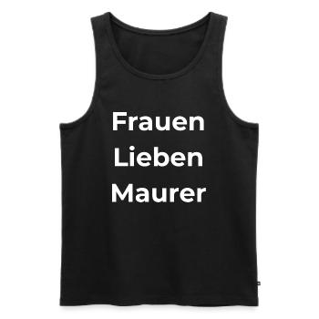 Frauen Lieben Maurer - Männer Premium Bio Tank Top - Schwarz - Vorne - Michal (187cm)