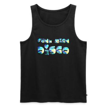 FÜHL MICH DISCO - GUTE LAUNE - GUTE STIMMUNG - Männer Premium Bio Tank Top - Schwarz - Vorne - AI Model Male 178 light (178cm)