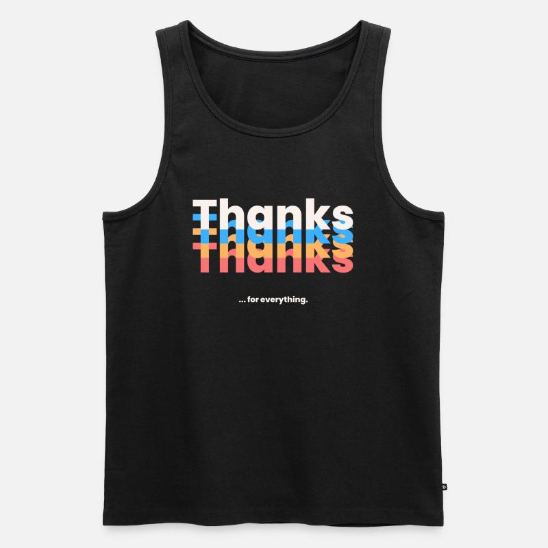 Thanks for everything - Männer Premium Bio Tank Top - Schwarz