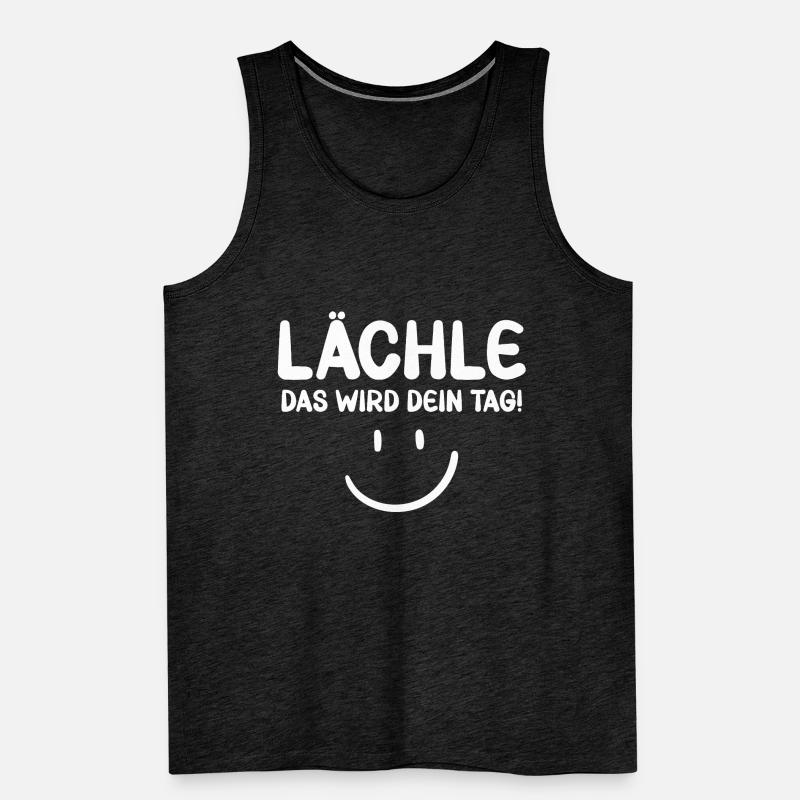 Lächle das wird dein Tag - Motivation Männer Premium Bio Tank Top