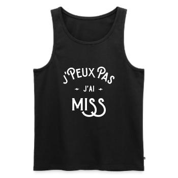 je peux pas j'ai miss idée cadeau humour - Débardeur bio Premium Homme - noir - Devant - Michal (187cm)