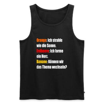 Orange Erdbeere Banane - Männer Premium Bio Tank Top - Schwarz - Vorne - Michal (187cm)